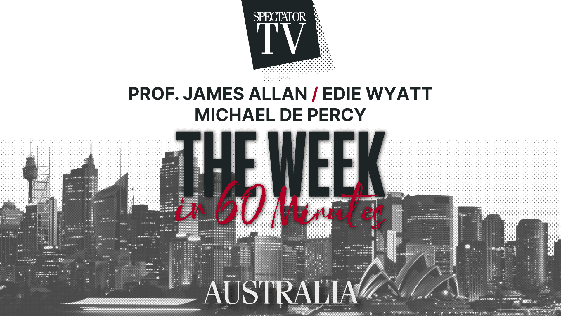 The Week in 60 Minutes Australia: Ep41 | Spectator TV - Wednesday 4 December, 2024